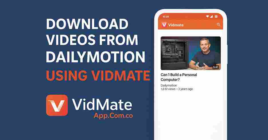 Vidmate ব্যবহার করে Dailymotion থেকে ভিডিও ডাউনলোড করুন