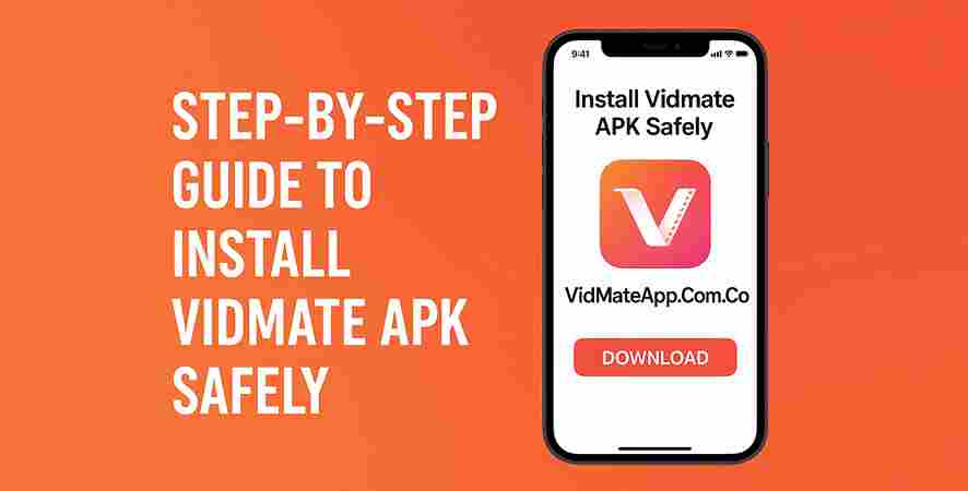 Step-by-Step Guide to Install Vidmate APK Safely